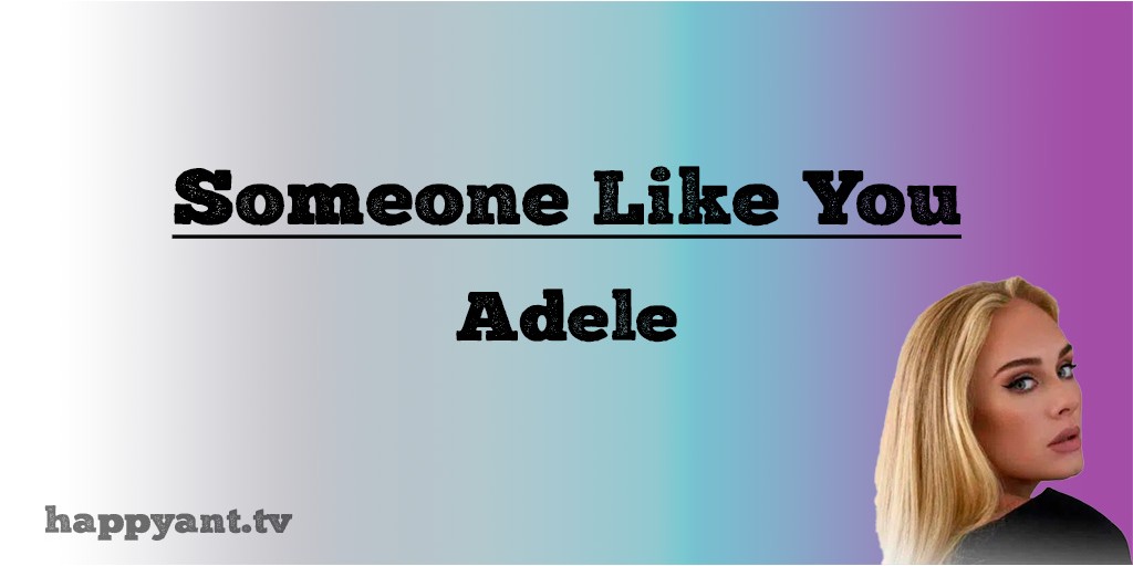 ادل (Adele) | Someone Like You