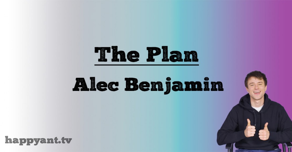 آلیس بنجامین (Alec Benjamin) | The Plan