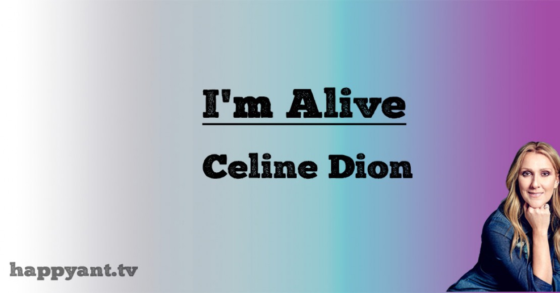 سلین دیون (Celine Dion) | I'm Alive