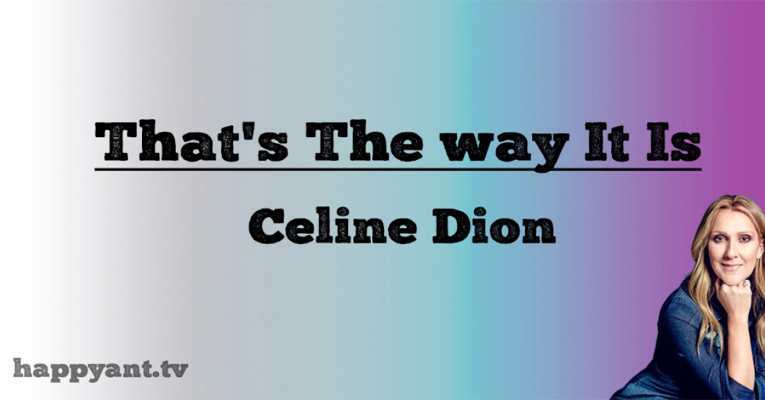 سلین دیون (Celine Dion) | That's the Way It Is