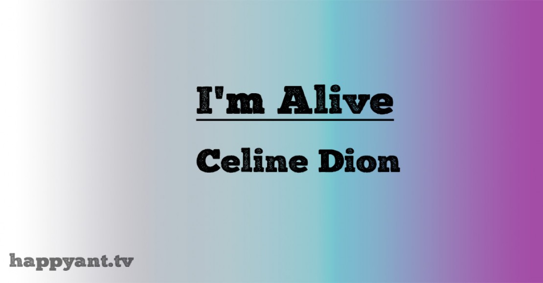 سلین دیون (Celine Dion) | I'm Alive