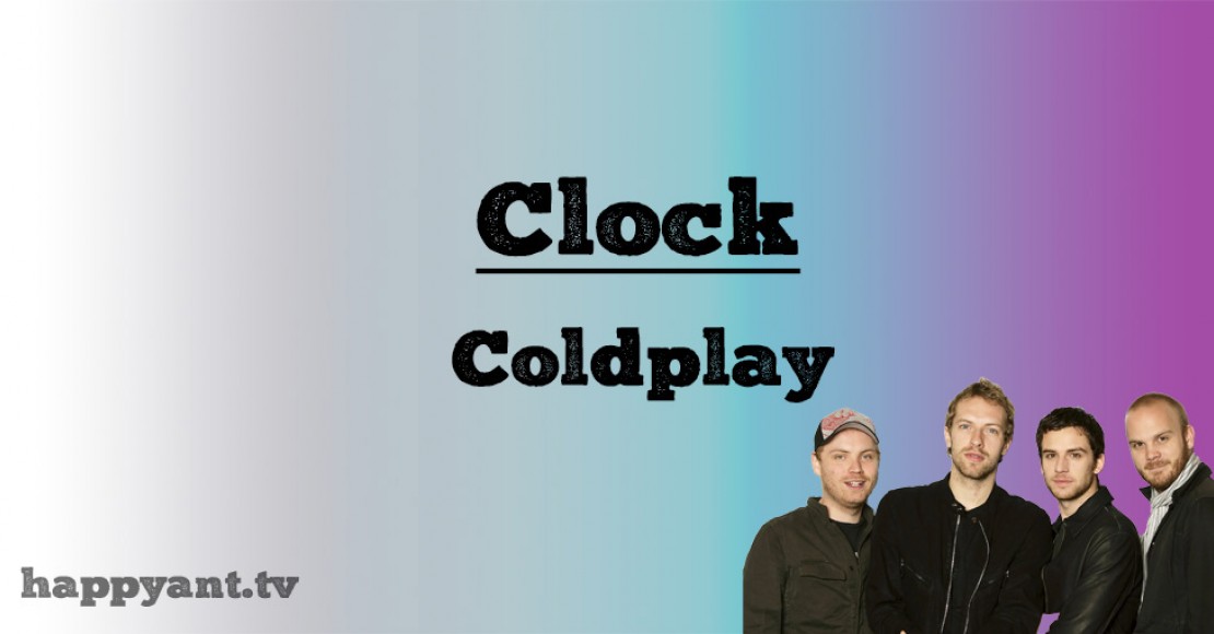 کلد‌پلی (Coldplay) | Clock