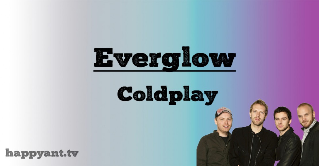 کلد‌پلی (Coldplay) | Everglow