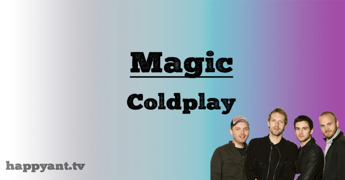 کلد‌پلی (Coldplay) | Magic