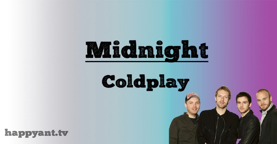 کلد‌پلی (Coldplay) | Midnight 1